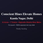 Conscient Hines Elevate Homes Kamla Nagar Delhi | Price, RERA & Launch Details