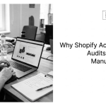 Why Manual Testing Matters in Shopify Accessibility Audits